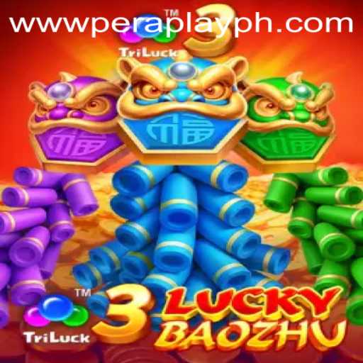 Discover the Thrilling World of 3LuckyBaozhu with PeraPlay