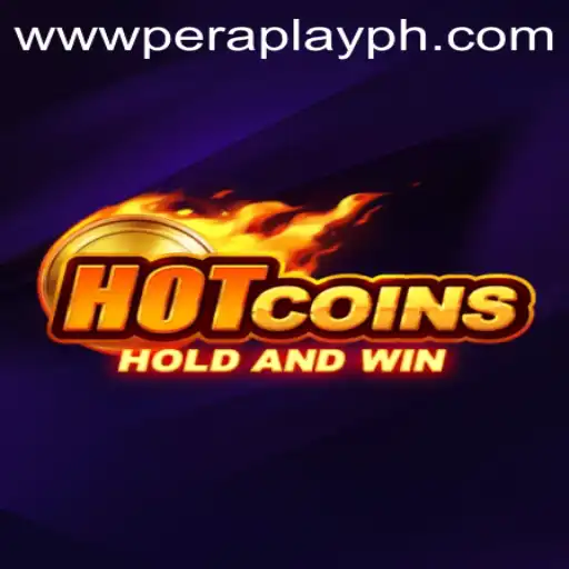 HotCoins: Unveiling the Thrills of PeraPlay's Latest Game